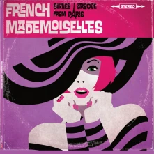 Vinyl FRENCH MADEMOISELLES - FEMMES DE PARIS