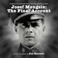 CD JOSEF MENGELE, THE FINAL ACCOUNT: ORIGINAL DOCUMENTARY SOUNDTRACK