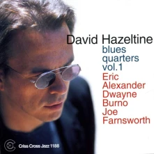 David Hazeltine, CD QUARTET - BLUES QUARTERS 1