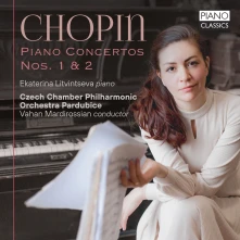 CD LITVINTSEVA, EKATERINA - CHOPIN: PIANO CONCERTOS NOS. 1 & 2