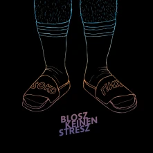 CD BLOSZ KEINEN STRESZ