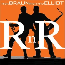 Rick Braun, CD RNR