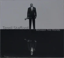 CD STAFFORD, TERELL - BETWEEN TWO WORLDS