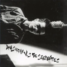 Vinyl SARTAIN, DAN - DAN SARTAIN VS. THE SERPIENTES