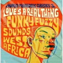 Vinyl WORLD PSYCHEDELIC CLASSICS 3 - LOVE'S A REAL THING