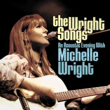 CD WRIGHT SONGS - AN ACOUSTIC EVENING WITH MICHELLE WRIGHT