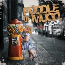 Puddle of Mudd, CD KISS THE MACHINE
