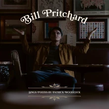 Vinyl PRITCHARD, BILL - SINGS POEMS BY PATRICK WOODCOCK