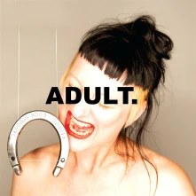 ADULT., CD KISSING LUCK GOODBYE