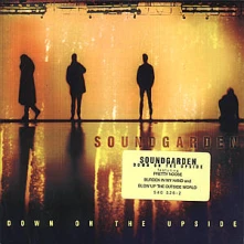 Soundgarden, CD DOWN ON THE UPSIDE