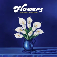 Durand Jones & The Indications, CD FLOWERS