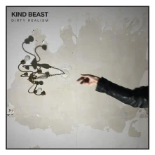Kind Beast, Vinyl DIRTY REALISM