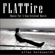 CD HOLDSWORTH, ALLAN - FLAT TIRE