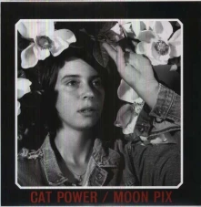 Cat Power, Vinyl MOON PIX