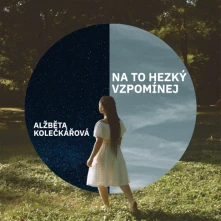 Alžběta Kolečkářová, CD Na To Hezký Vzpomínej