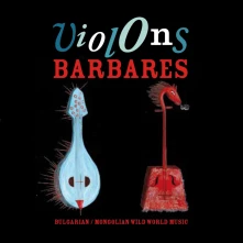 Vinyl VIOLONS BARBARES - BUL...