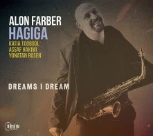 Alon Farber Hagiga, CD DREAMS I DREAM