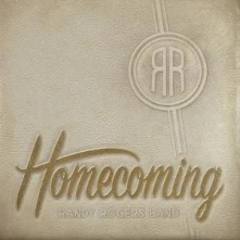 Randy Rogers Band, CD BAND- - HOMECOMING
