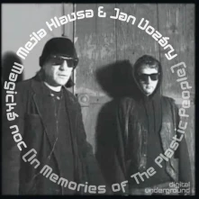 Mejla Hlavsa, Vinyl Magická noc (In Memories Of The Plastic People)