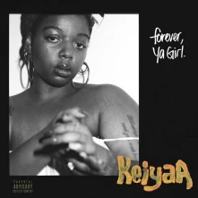 KeiyaA, Vinyl FOREVER, YA GIRL