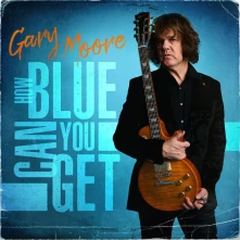 Gary Moore, CD How Blue Can You Get