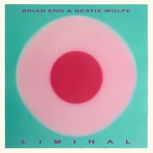 Brian Eno and Beatie Wolfe, CD LIMINAL