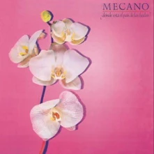 Mecano, Vinyl DONDE ESTA EL PAIS DE LAS