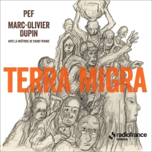 CD MAITRISE DE RADIO FRANCE - TERRA MIGRA