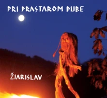 CD Pri prastarom dube