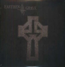 Vinyl EARTHEN GRAVE - EARTHEN GRAVE