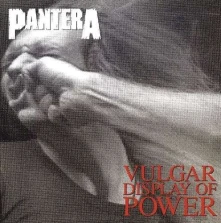 Vinyl VULGAR DISPLAY OF POWER -180GR-