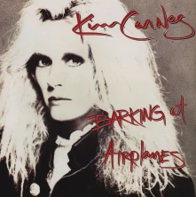 Kim Carnes, CD Barking At Airplanes