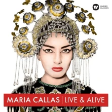 Maria Callas, CD Live & Alive