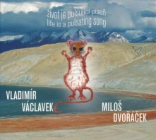 Vladimír Václavek, CD Život je pulsující píseň