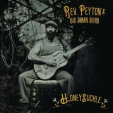 The Reverend Peyton's Big Damn Band, CD HONEYSUCKLE