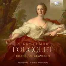 CD LUCA, FERNANDO DE - PIERRE-CLAUDE FOUCQUET: PIECES DE CLAVECIN