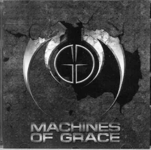 CD MACHINES OF GRACE