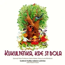 Lúčnica, CD Kukulienka kde si bola