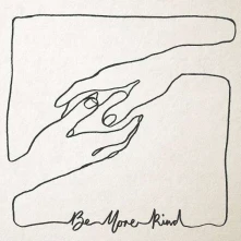 CD TURNER FRANK - BE MORE KIND