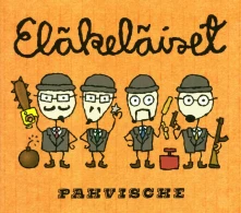 Vinyl ELAKELAISET - PAHVISCHE