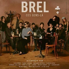 Jacques Brel, CD BREL - CES GENS-LA