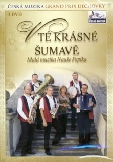 Výberovka, DVD V té krásné Šumavě