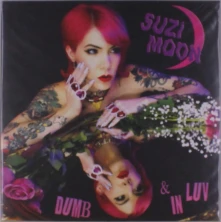 Vinyl MOON, SUZI - DUMB & IN LUV