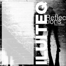 CD REFLECTIONS REVISITED