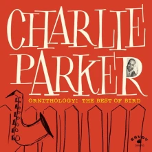 Charlie Parker, Vinyl Ornithology: The Best Of Bird