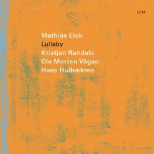 Mathias Eick, CD LULLABY