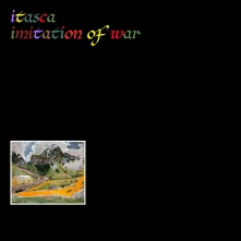 CD ITASCA - IMITATION OF WAR