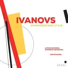 CD Latvian National Symph... - Ivanovs: Symphonies Nos. 17 & 18
