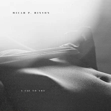 CD HINSON, MICAH P. - I LIE TO YOU