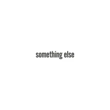 Vinyl SOMETHING ELSE